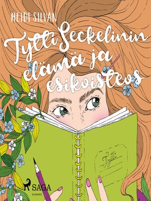 cover image of Tytti Seckelinin elämä ja esikoisteos
